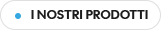 I nostri prodotti
